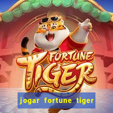 jogar fortune tiger 2 demo